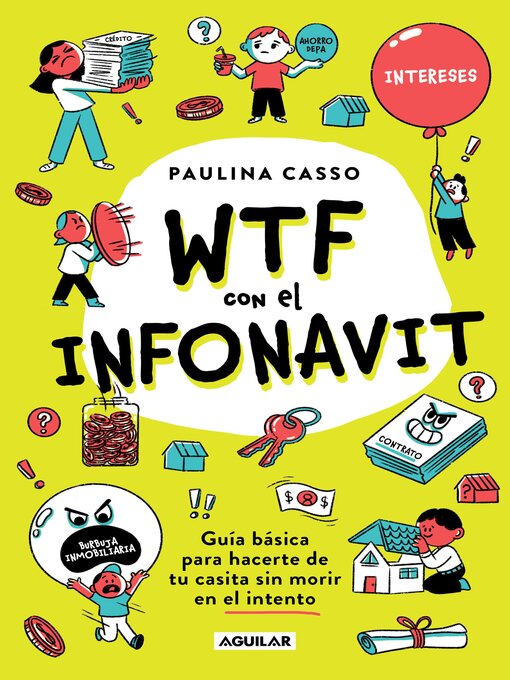 Title details for WTF con el INFONAVIT by Paulina Casso - Available